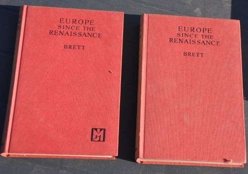EUROPE SINCE THE RENAISSANCE, 2 vols. (complete set) - in top condition