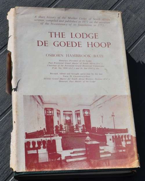 THE LODGE DE GOEDE HOOP History of the Mother Lodge of South Africa