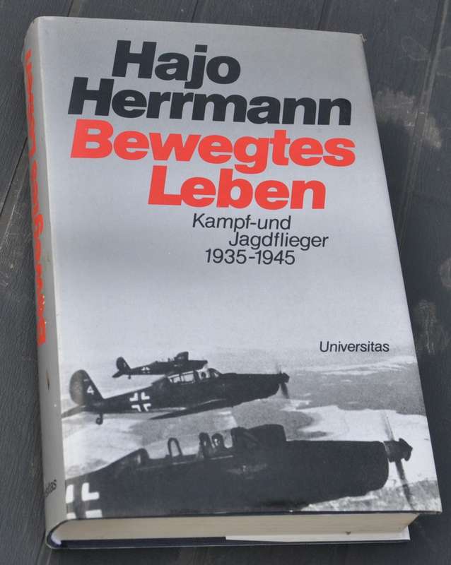 MILITARY BIOGRAPHY BY RITTERKREUZTRÄGER OBERST HAJO HERRMANN - German Original