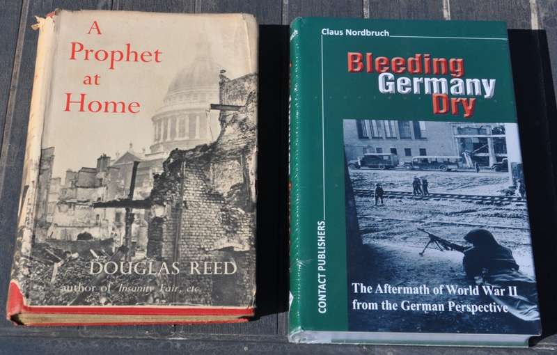 A PROPHET AT HOME  Douglas Reed & ALLIED ATROCITIES and MASSACRES IN GERMANY 1944-51