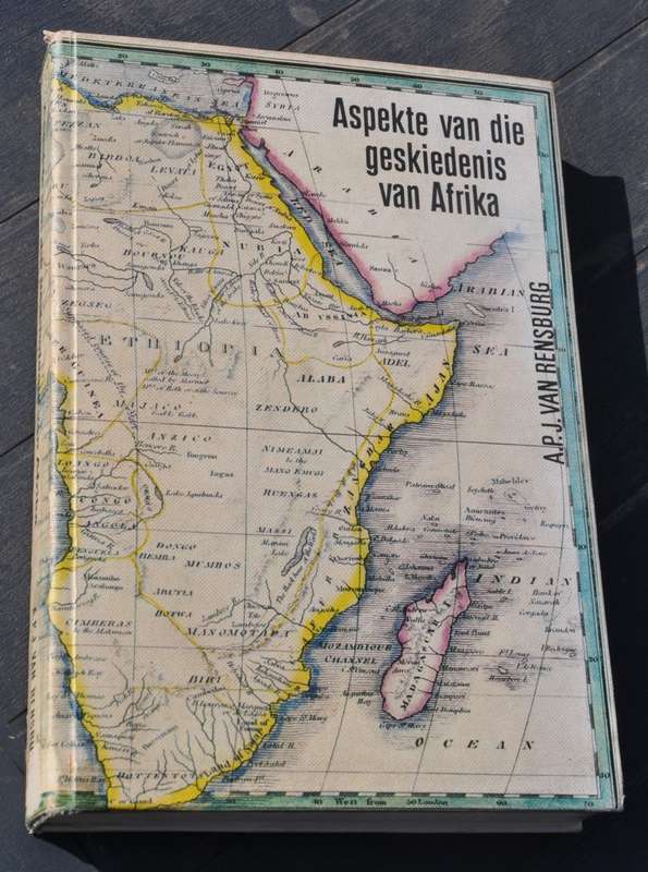 ASPEKTE VAN DIE GESKIEDENIS VAN AFRIKA deur APJ van Rensburg