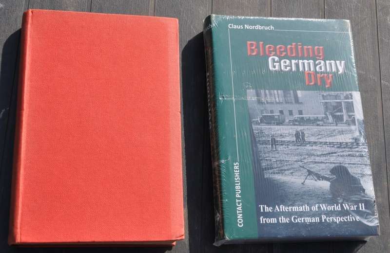 THE SANDS OF DUNKIRK & ALLIED ATROCITIES and MASSACRES IN GERMANY 1944-51 - both 1st editions