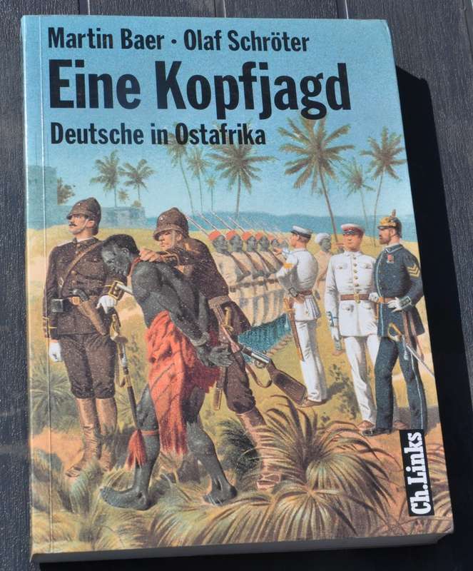 EINE KOPFJAGD Controversial non-fiction book on Colonialism in German East Africa