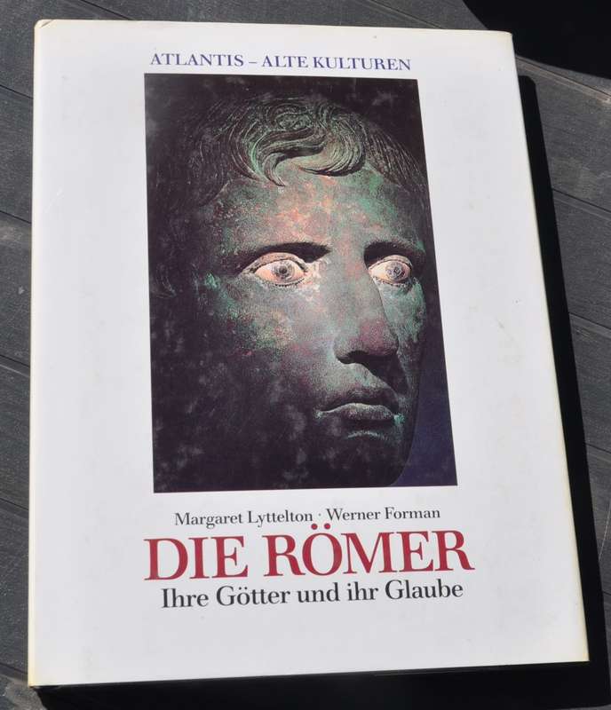 THE ROMANS. THEIR GODS AND BELIEF - Richly illustrated book, German translation
