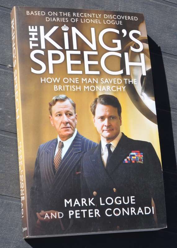 THE KING'S SPEECH How one man saved the British monarchy