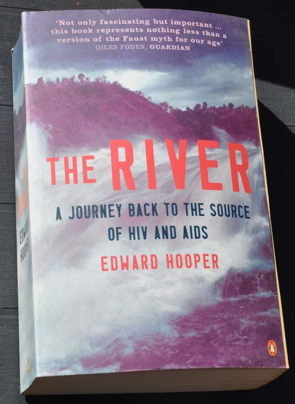 THE RIVER - A JOURNEY BACK TO THE SOURCE OF HIV AND AIDS