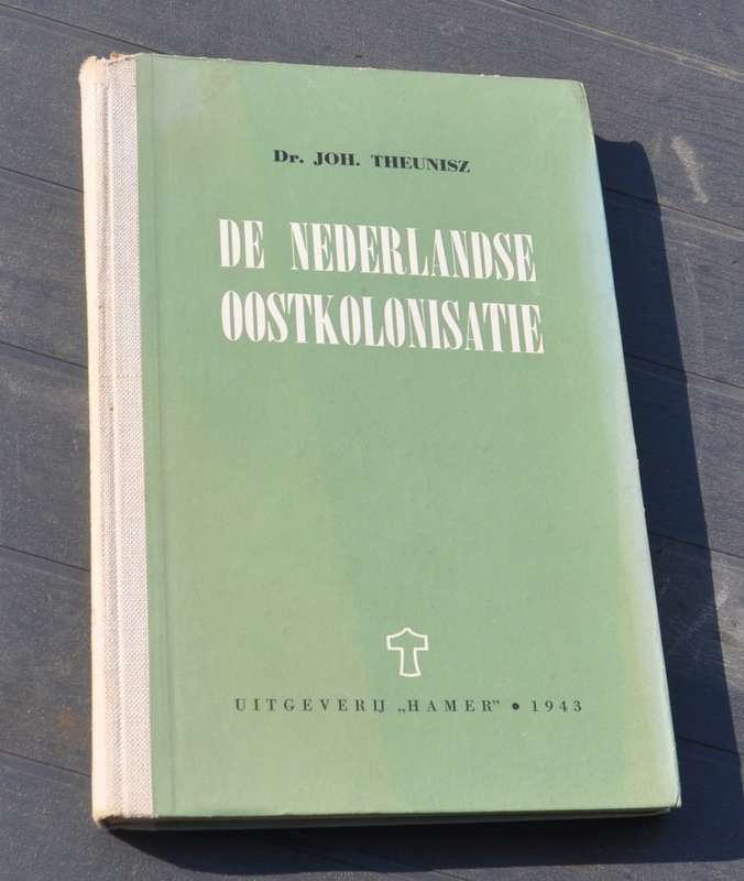 DE NEDERLANDSE OOSTKOLONISATIE  [1943]