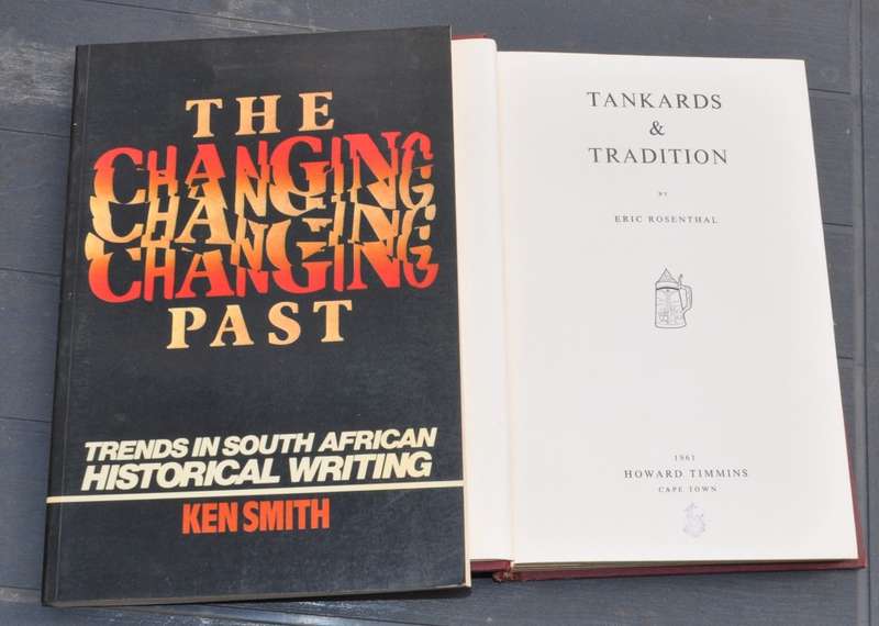 2 non-fiction books on SOUTH AFRICAN HISTORIOGRAPHY & INNER AFFAIRS (Tankards & Tradition)