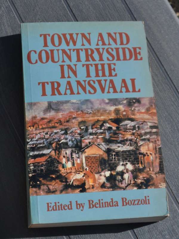 TOWN AND COUNTRYSIDE IN THE TRANSVAAL