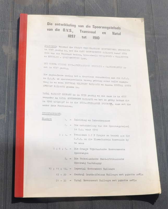 ONTWIKKELING VD SPOORWEGSTELSELS VAN DIE O.V.S., TRANSVAAL EN NATAL 1897 tot 1910