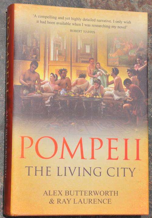 POMPEII - THE LIVING CITY, hard cover, original dust jacket,, top condition