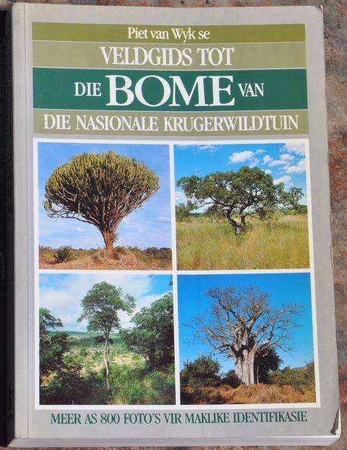 VELDGIDS TOT DIE BOME VAN DIE NASIONALE KRUGERWILDTUIN