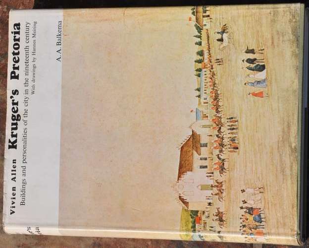 KRUGER'S PRETORIA by Vivien Allen - hard cover, dust jacket - first edition! - TOP CONDITION