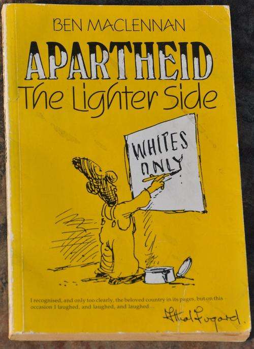 APARTHEID - THE LIGHTER SIDE