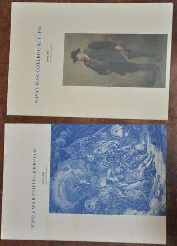 NAVAL WAR COLLEGE REVIEW 2002 & 2005 - SCARCE & BRILLIANT MILITARIA COLLECTIBLES