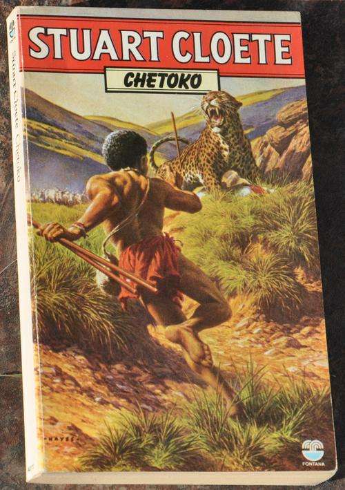 CHETOKO by Stuart Cloete - BRILLIANT AFRICANA COLLECTIBLE