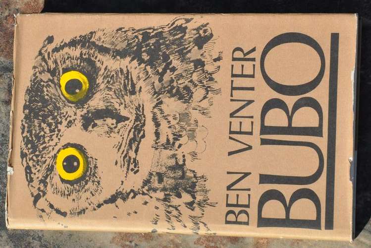 BUBO deur BEN VENTER - oorspronklike stofomslag, uitstekende kondisie