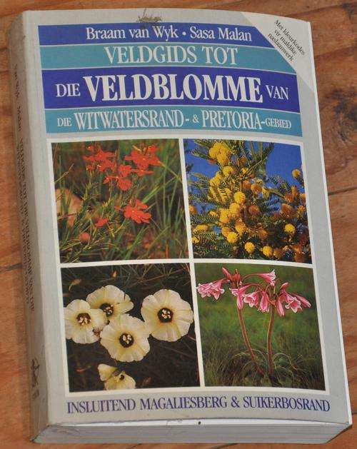 VELDGIDS TOT DIE VELDBLOMME VAN DIE WITWATERSRAND EN PRETORIA