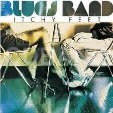 The Blues Band - Itchy Feet  LP
