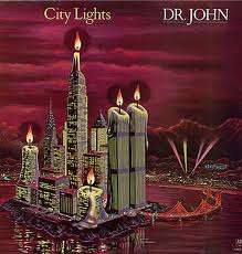 Dr. John - City Lights   LP
