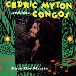 Cedric Myton & The Congos - Face The Music   LP
