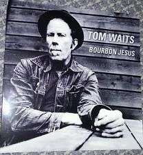 Tom Waits - Bourbon Jesus  LP