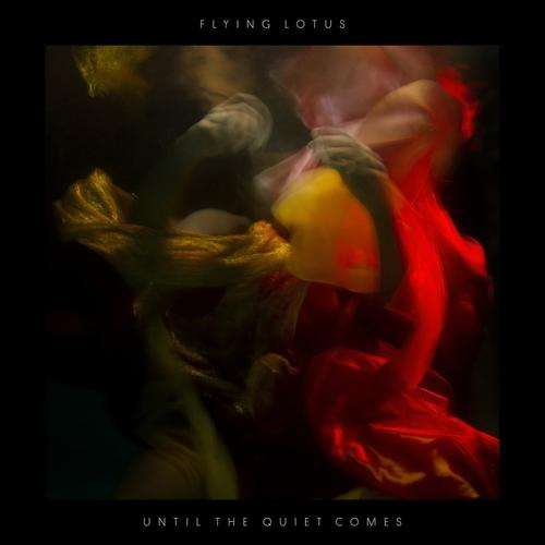 Flying Lotus - Until The Quiet Comes   2LP