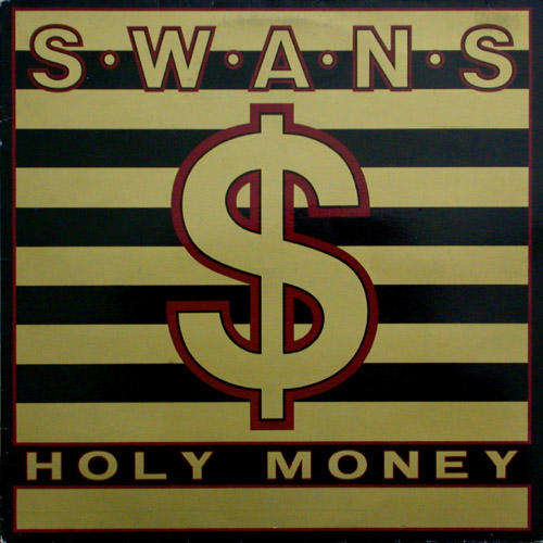 Swans - Holy Money    LP