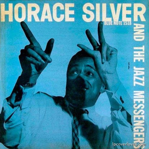 Horace Silver - Horace Silver & The Jazz Messengers    LP