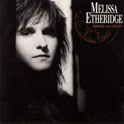 Melissa Etheridge - Brave and Crazy   LP