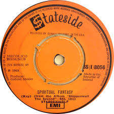 Steppenwolf - Spiritual Fantasy / Screaming Night Hog   7"