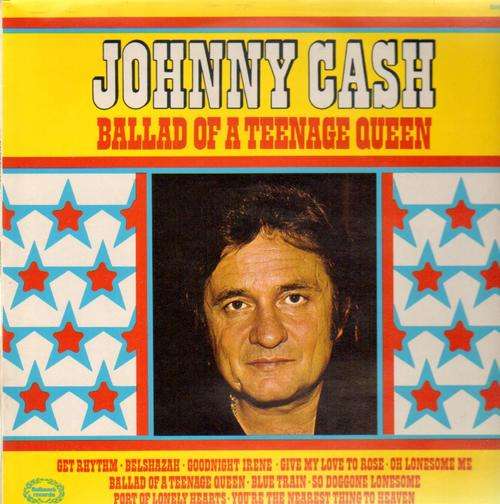 Johnny Cash - Ballad Of A Teenage Queen   LP