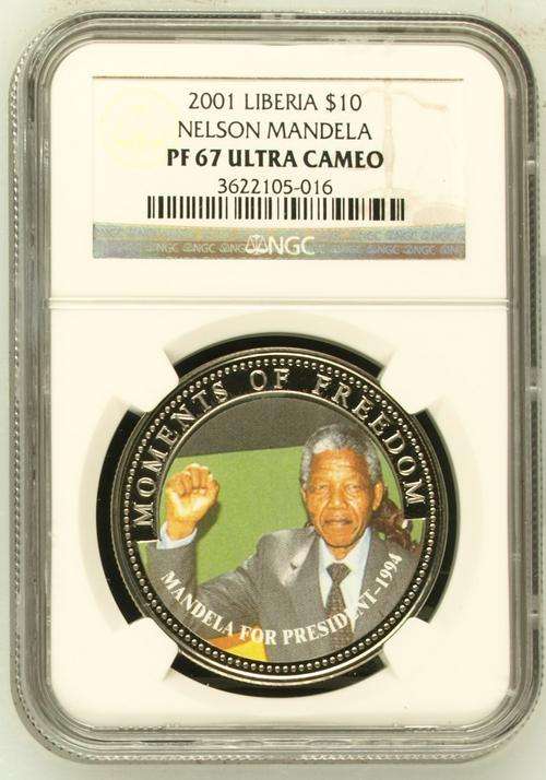 ** Awesome ** 2001 Nelson Mandela Liberia $10 - Mandela For President - NGC Graded PF67 Ultra Cameo.