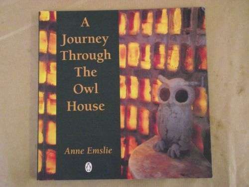 A Journey Through The Owl House - Anne Emslie