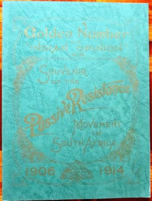 Souvenir of the Passive Resistance Movement in South Africa 1906 - 1914 [Limited Edition #89/500]