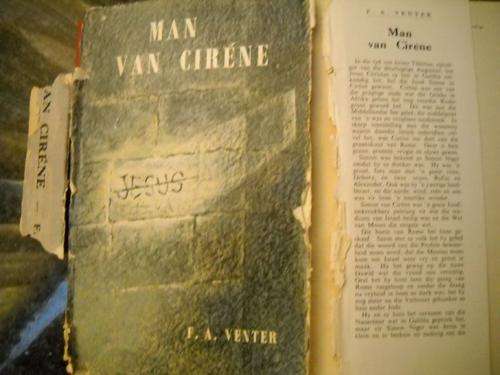 Man van Cirene [1957 Eerste Uitgawe Hardeband - Stofomslag beskadig] - by F.A. Venter