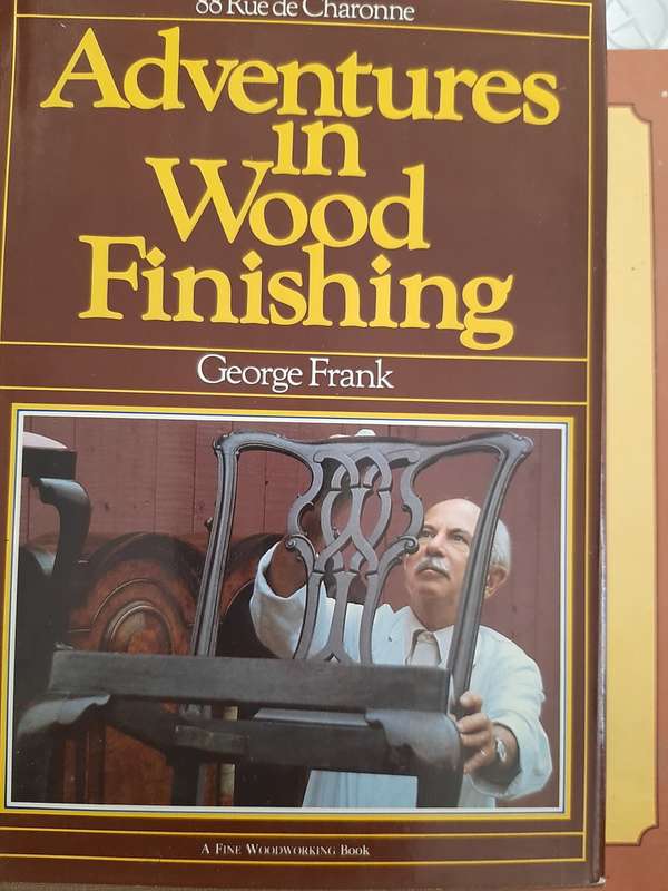 Adventure in Wood Finishing -George FRANK