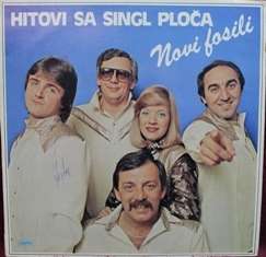LP - Hitovi Sa Singl Ploca - Novi Fosili