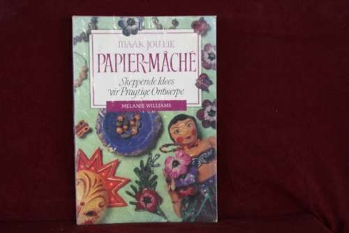 Book - Papier - Mache / Melanie Williams