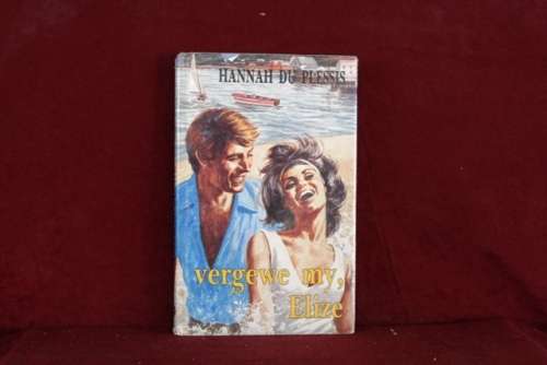 Book - Hannah Du Plessis / Vergewe my, Elize