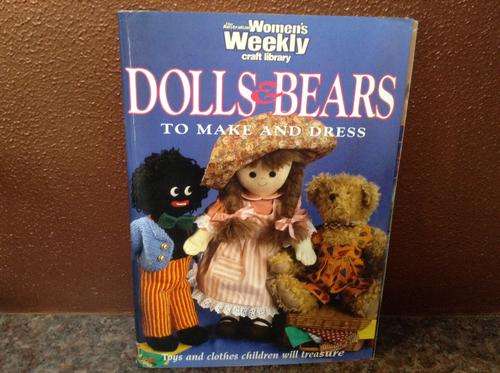 Dolls & bears to make and dress (softcover)