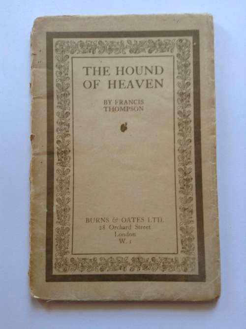 The Hound of Heaven Poem by Francis Thompson