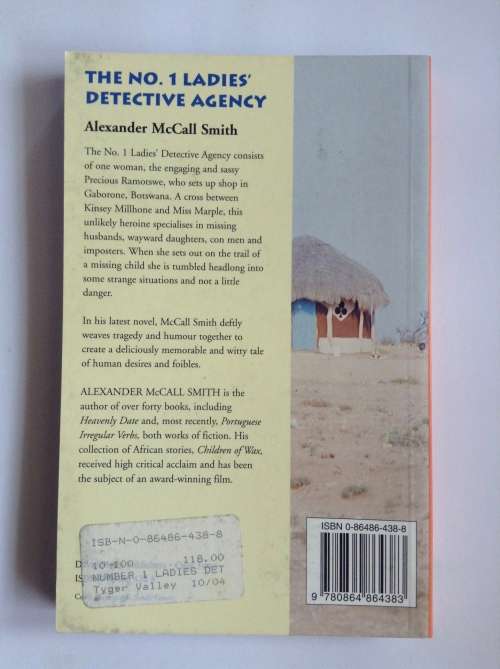 The No.1 Ladies` Detective Agency by Alexander McCall Smith