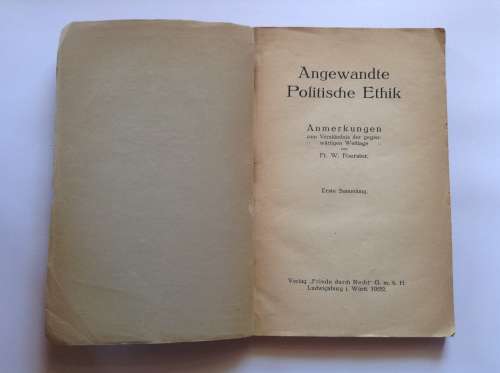 Angewandte Politische Ethik by Friedrich Wilhelm Foerster 1922