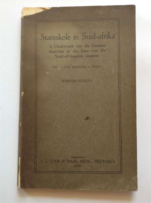 Stamskole in Suid-Afrika by Werner Eiselen 1929