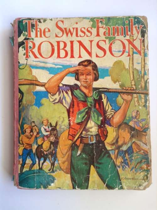 THE SWISS FAMILY ROBINSON By Johann David Wyss
