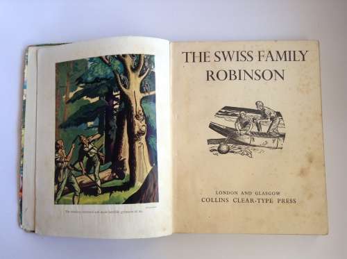 THE SWISS FAMILY ROBINSON By Johann David Wyss