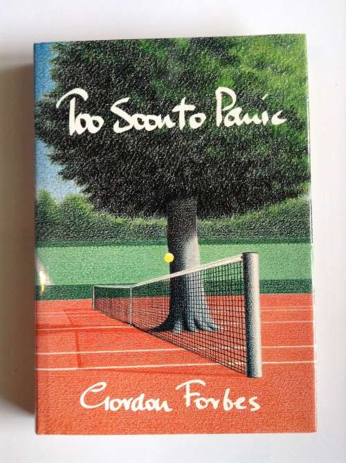 Too Soon to Panic by Gordon Forbes
