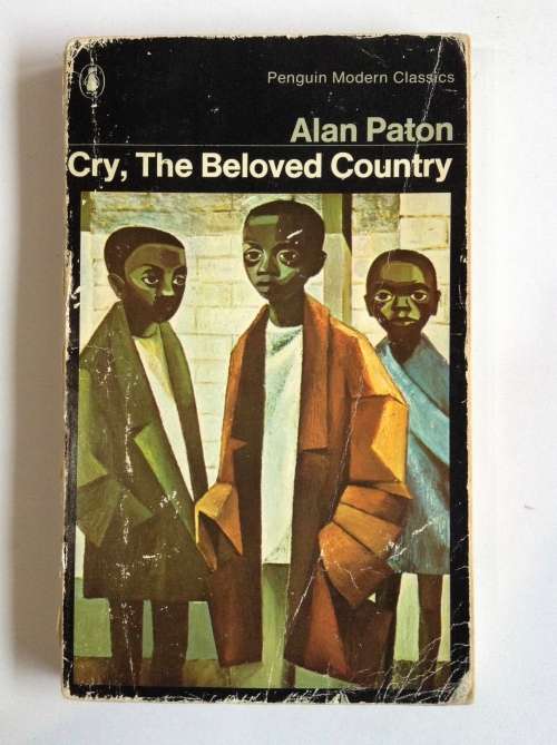 Cry, The Beloved Country by Alan Paton