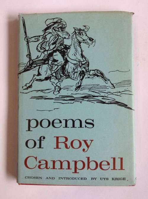 Poems of Roy Campbell by Uys Krige
